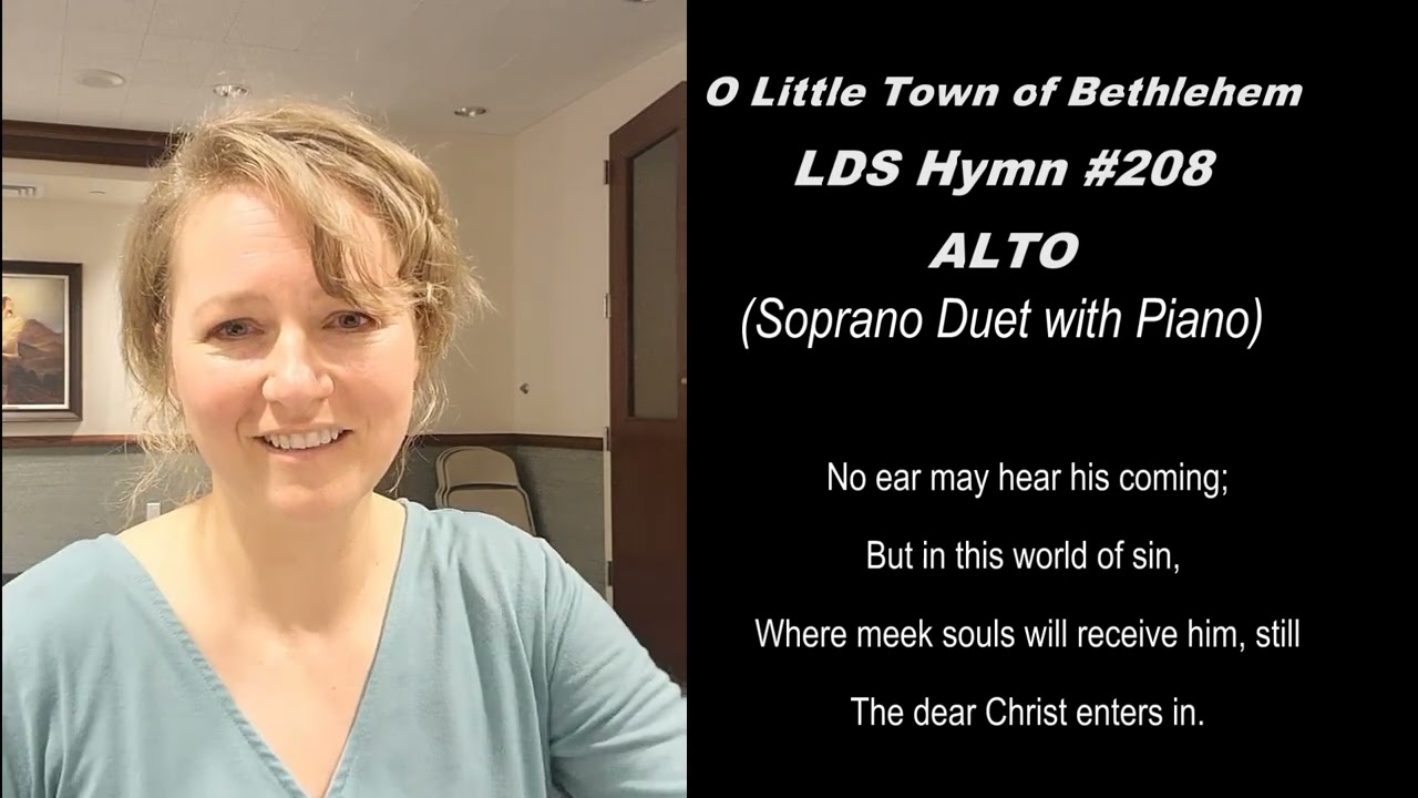O Little Town of Bethlehem ALTO (LDS Hymn #208) Sing With Rachael