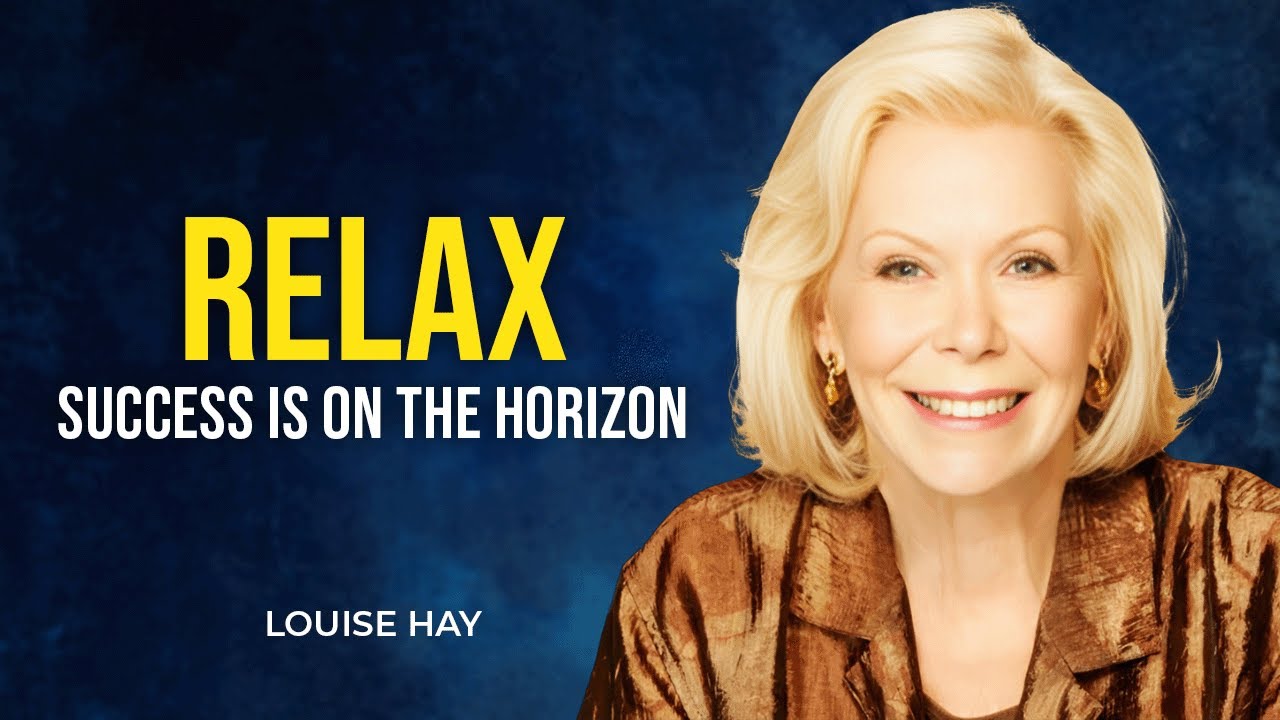 Louise Hay: 