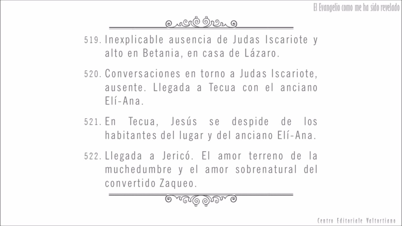 El Evangelio como me ha sido revelado: 519-522