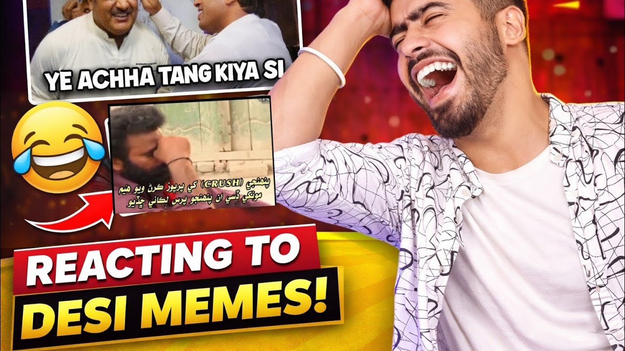 Reacting To Desi Memes😂😂