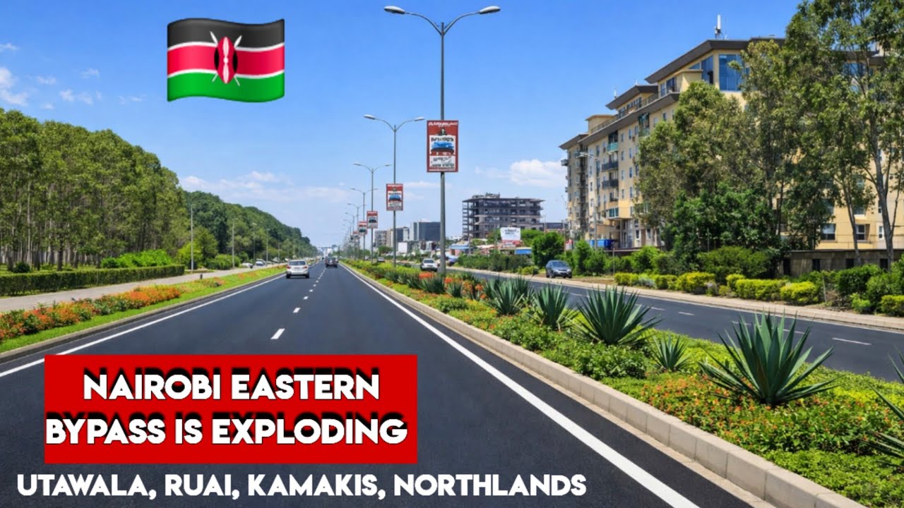 The Future of Nairobi Is Happening Along This Road- Eastern Bypass 2026
