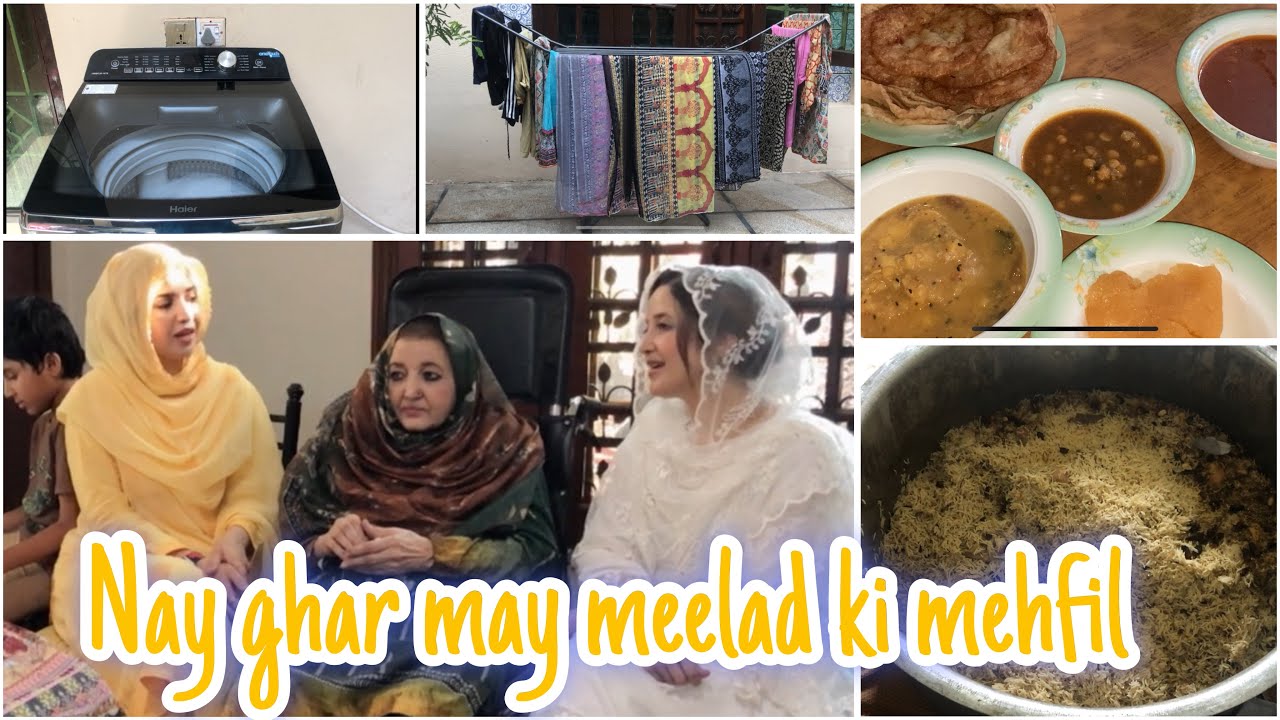 Nay Ghar may pehla din | Meelad ki mehfil or ronaq |nay ghar nay pehla nashta
