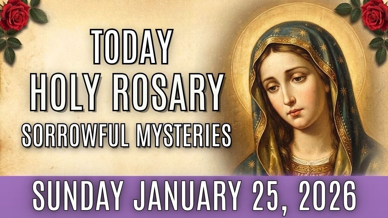 HOLY ROSARY SUNDAY JANUARY 25, 2026 | GLORIOUS MYSTERIES | PEACE AND BLESSINGS FOR YOUR FAMILY