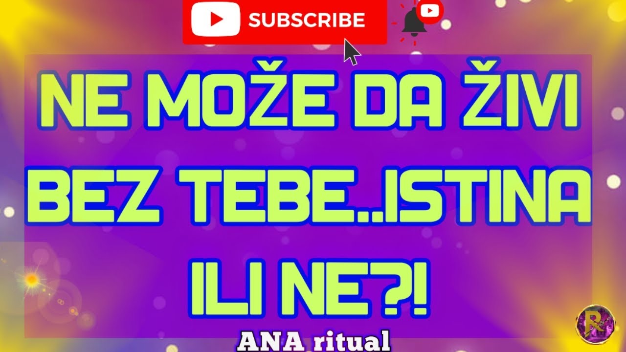 NE MOŽE DA ŽIVI BEZ TEBE.. ISTINA ILI NE?! #anaritual #tarot #tarotreading