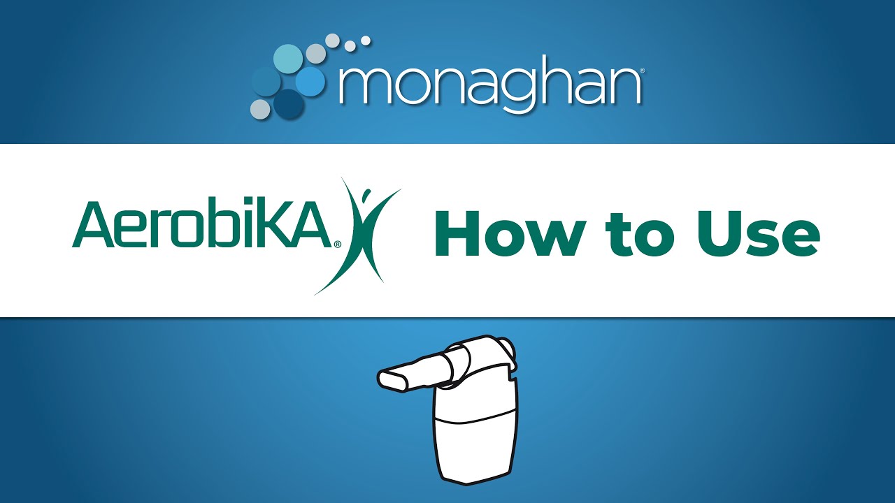 How to Use the AEROBIKA® OPEP Device