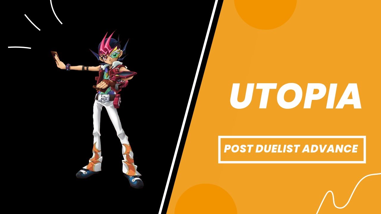 I'M FEELING THE FLOW ✨ UTOPIA Deck Post Duelist Advance