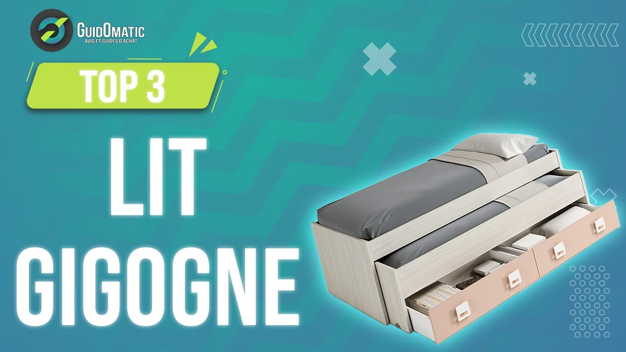 ⭐️ MEILLEUR LIT GIGOGNE (2022) - Comparatif & Guide d'achat