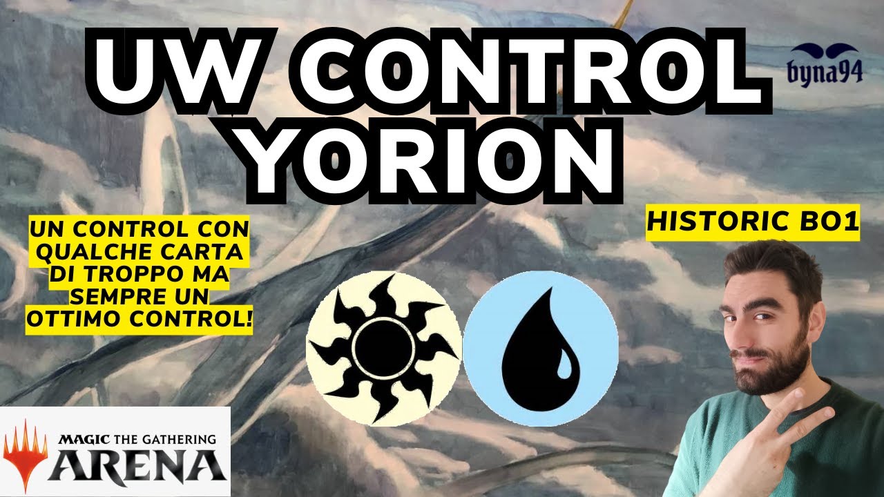 UW CONTROL YORION Historic Bo1 #mtgarena #mtgita #mtg