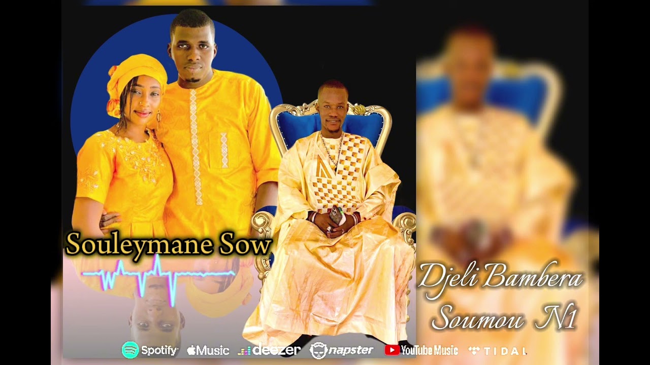 Djeli Bambera soumou Souleymane Sow
