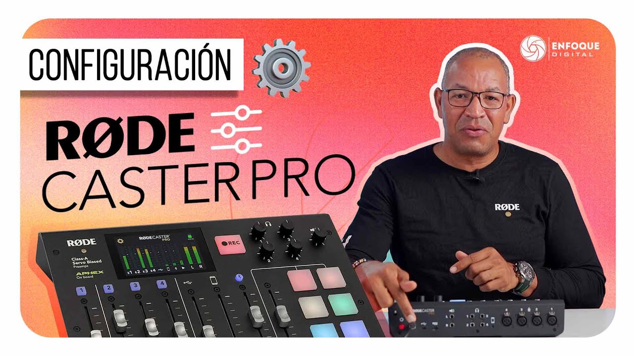 Rodecaster Pro Configuracion (En Español) - Enfoque Digital