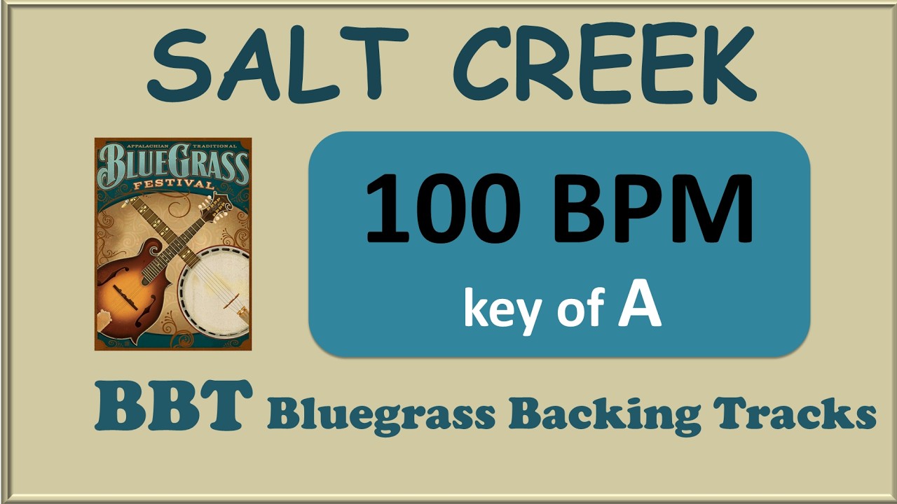 Salt Creek 100 BPM extended bluegrass backing track