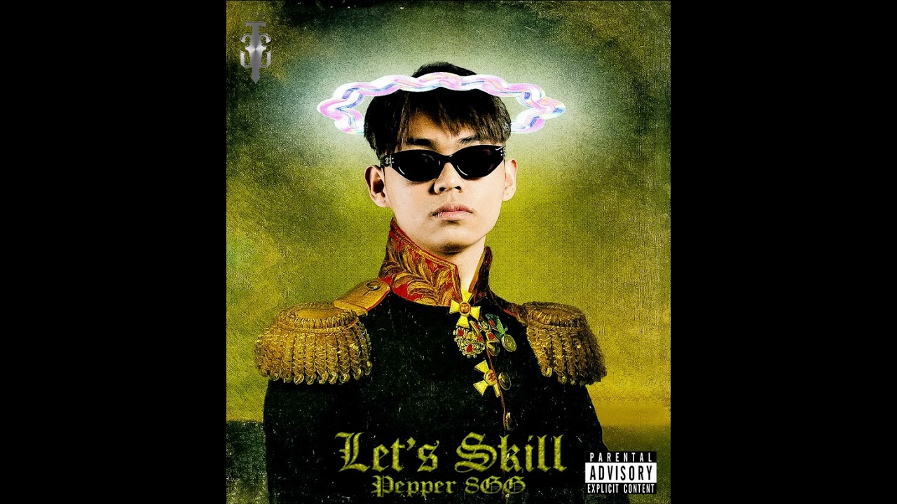 PEPPER 8GG - LET's SKIII  (Official Visualizer)