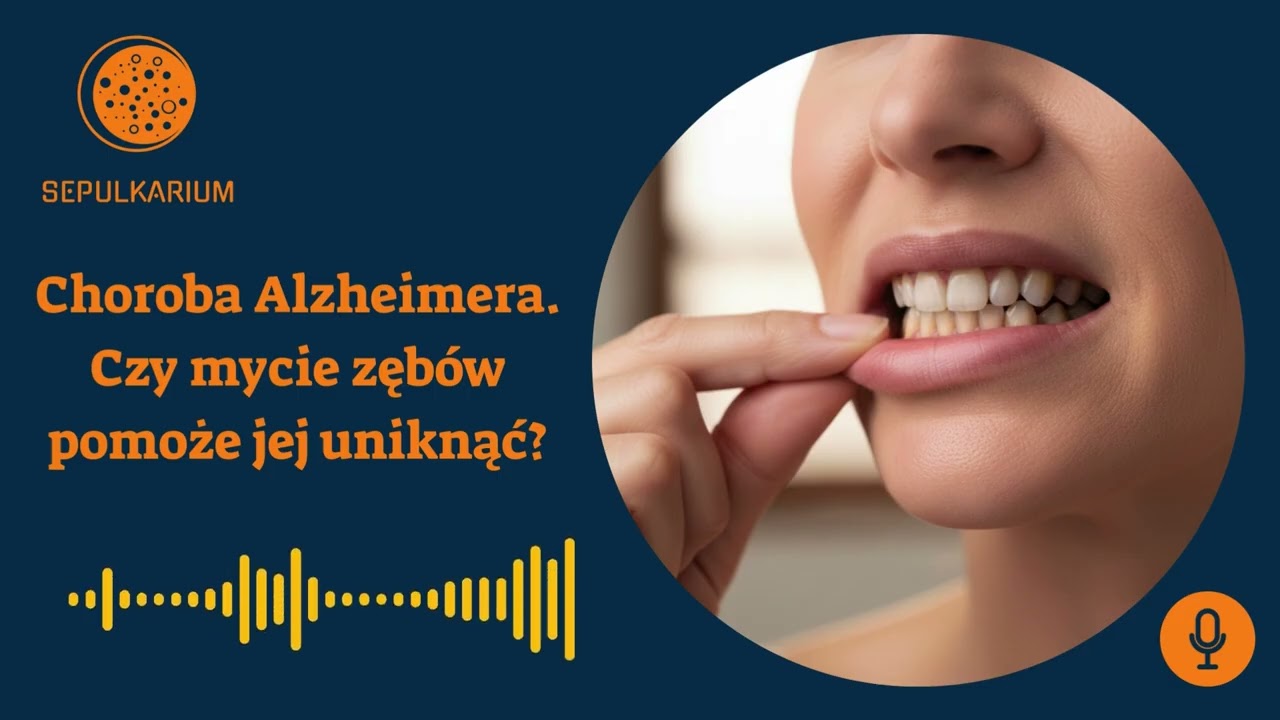 Choroba Alzheimera. Czy mycie zębów pomoże jej uniknąć?