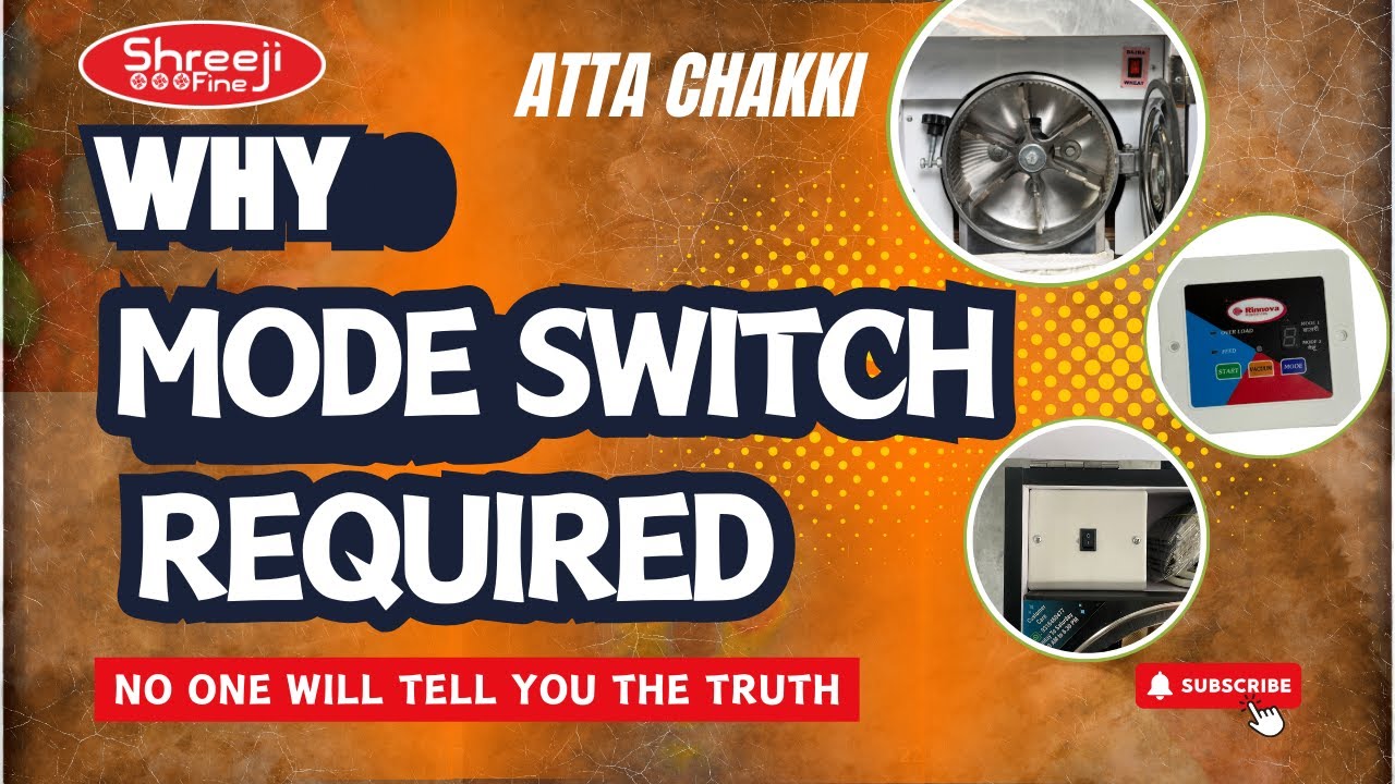 Home Atta Chakki Mode Switch EXPLAINED: Why It's Crucial for Perfect Flour (Grind Anything!)