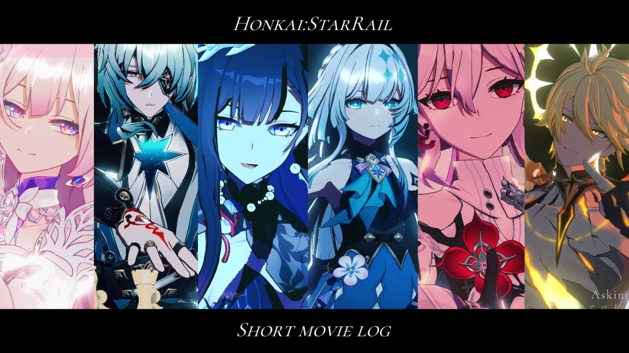 【Honkai：Star Rail MMD】Short movie log5