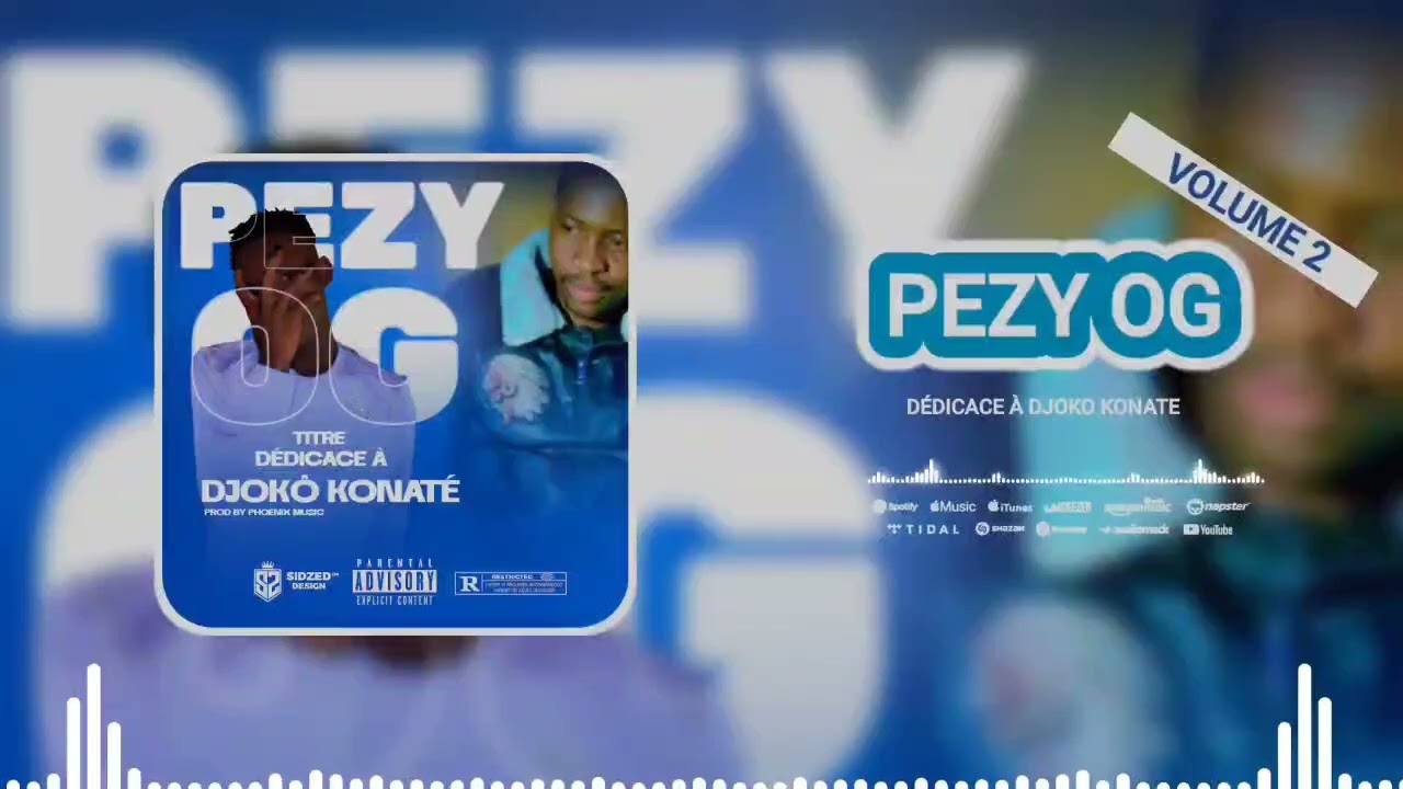 PEZY OG _dedicace à djôkô Konaté VOL 2
