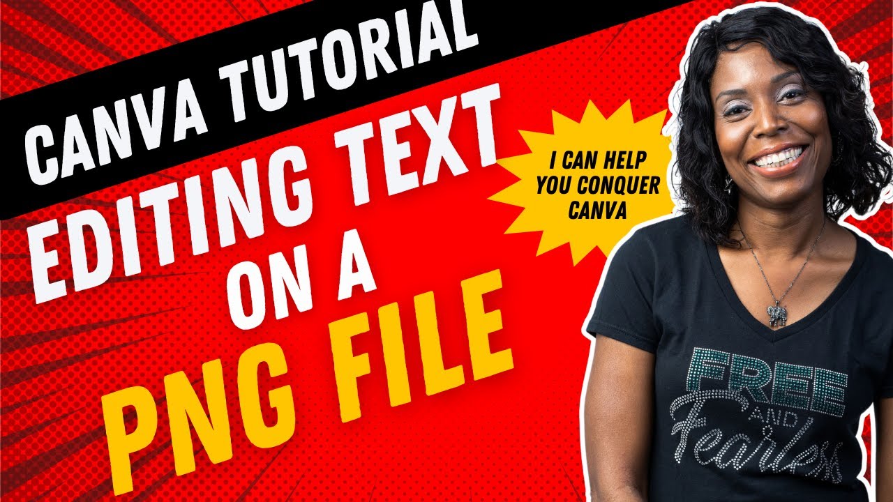 Conquer Canva: Secrets to Editing Text on a PNG Image