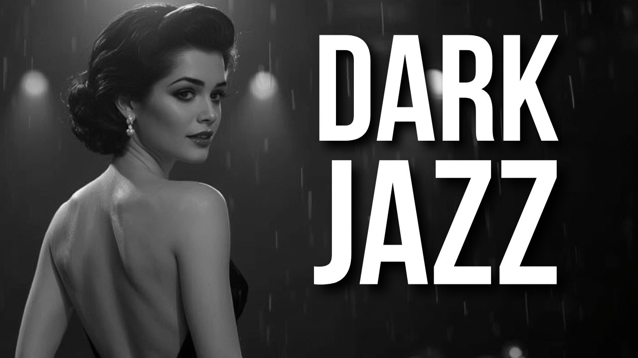 1940s Dark Jazz - Sultry, Rainy Nights