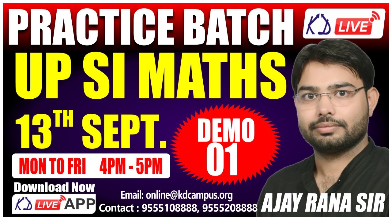 UP SI || MATHS SPECIAL || PRACTICE BATCH || DEMO O1 || BY AJAY RANA SIR