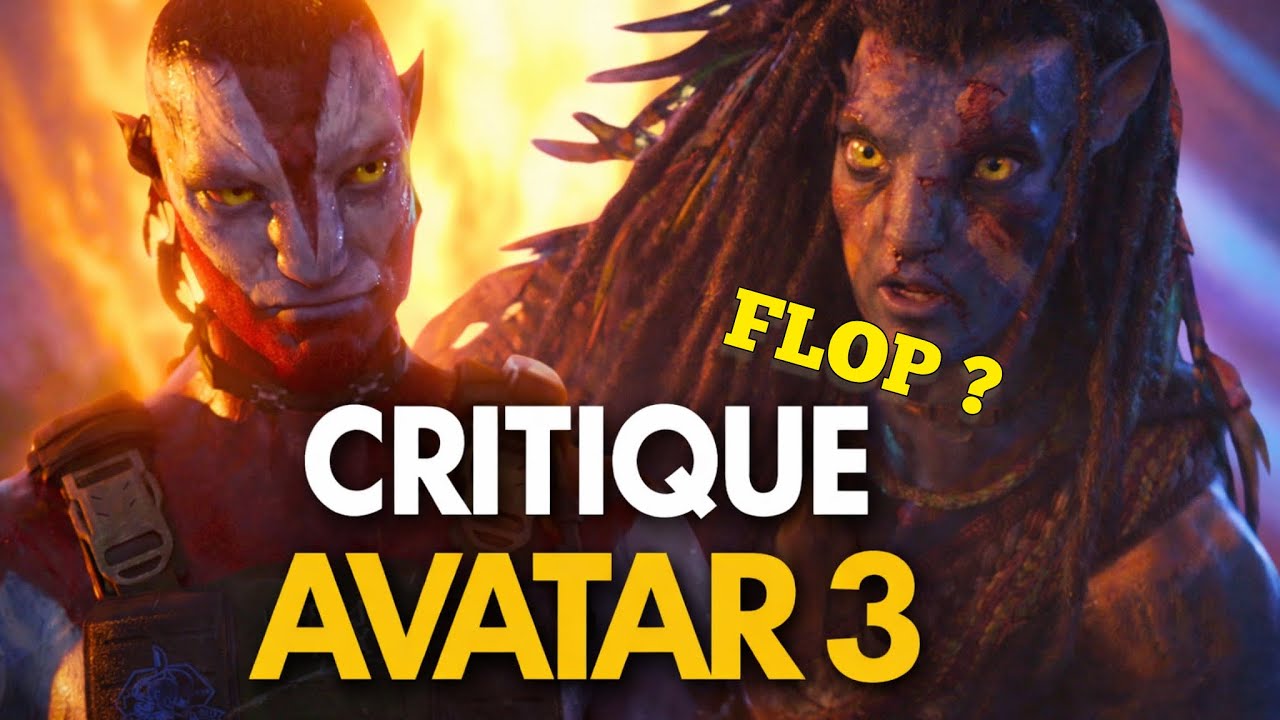 AVATAR 3 : Chef-d’œuvre ou énorme déception ? | Analyse critique