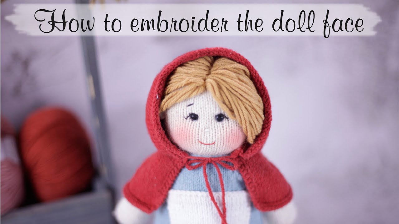 How to embroider the doll face