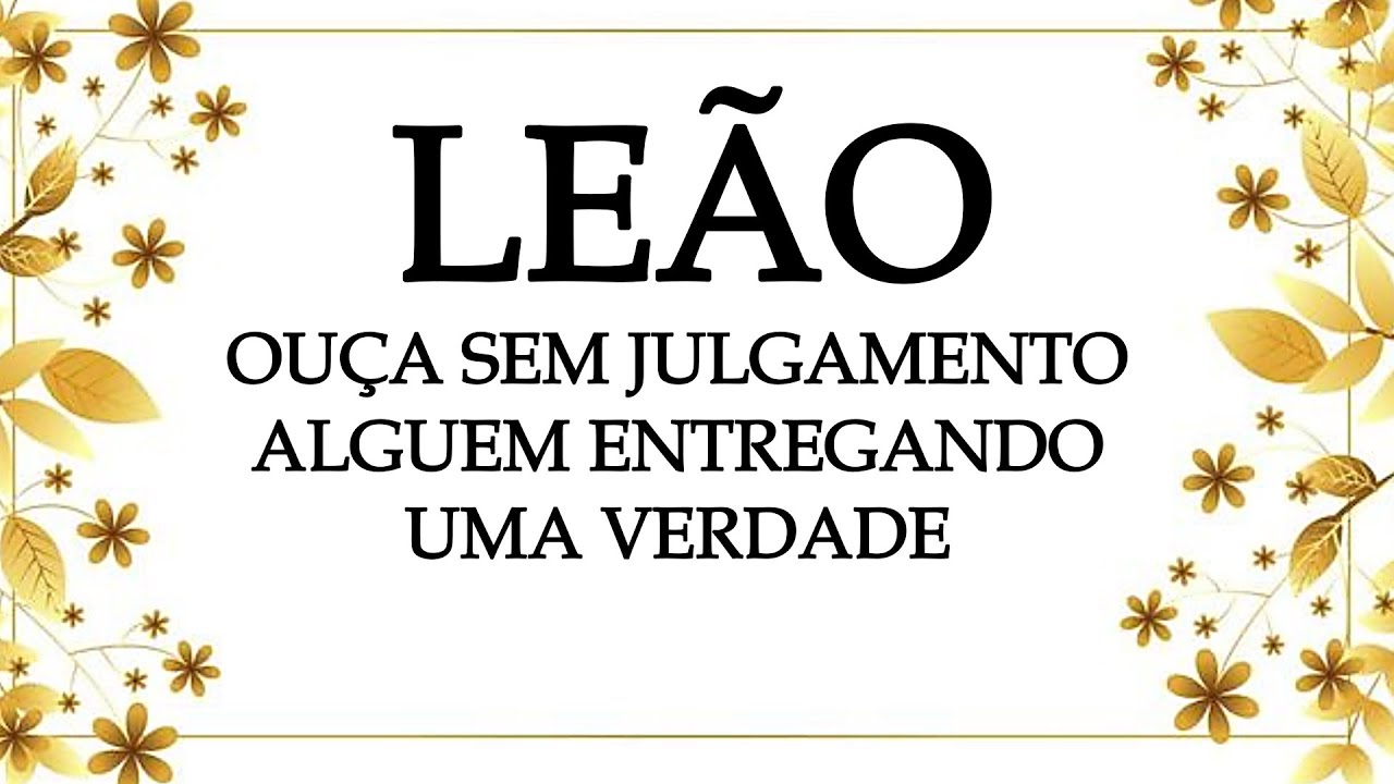 ✨LEÃO✨O PESO DA CULPA VAI FAZER ALGUÊM FALAR COM VOCÊ, É IMPORTANTE OUVIR