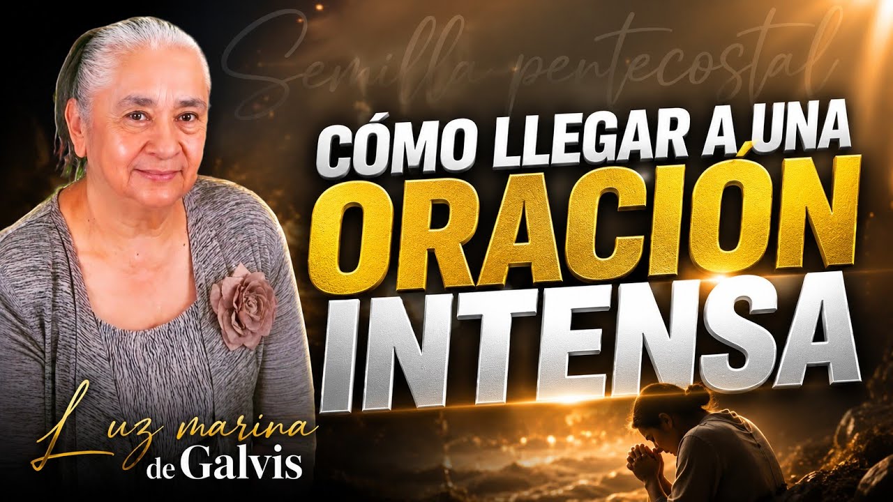 Como llegar a una oración intensa 😭 | Hna. Luz marina de Galvis | Enseñanzas