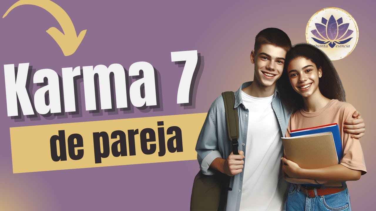 KARMA 7 DE PAREJA - TALLER DE NUMEROLOGIA