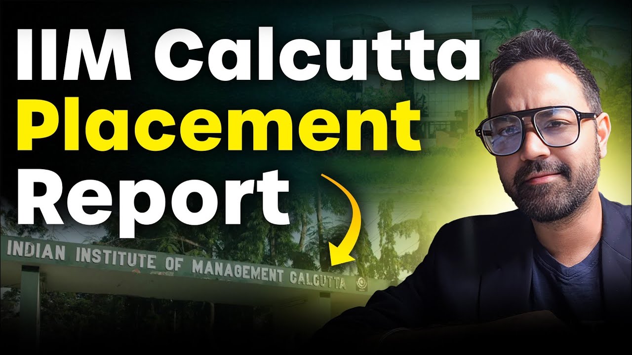 IIM Calcutta Placement Report | Highest Package 1.15 Crore | Companies On Campus | MBA Placement