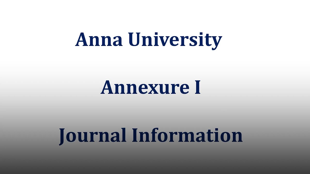Anna University Annexure I Journal | WoS Journal | Rapid Acceptance Journal
