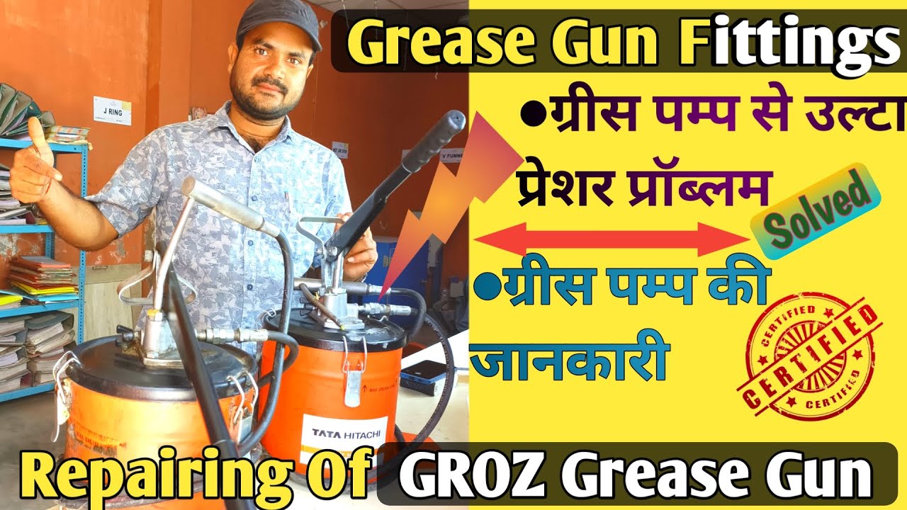 Groz 06Kg/10Kg/15Kg Grease Pump Ulta Pressure Problem Solved #Repairing Of Grease gun