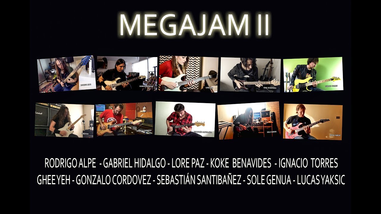 MEGAJAM 2 - Guitarristas Chilenos (Chilean Guitar Players)