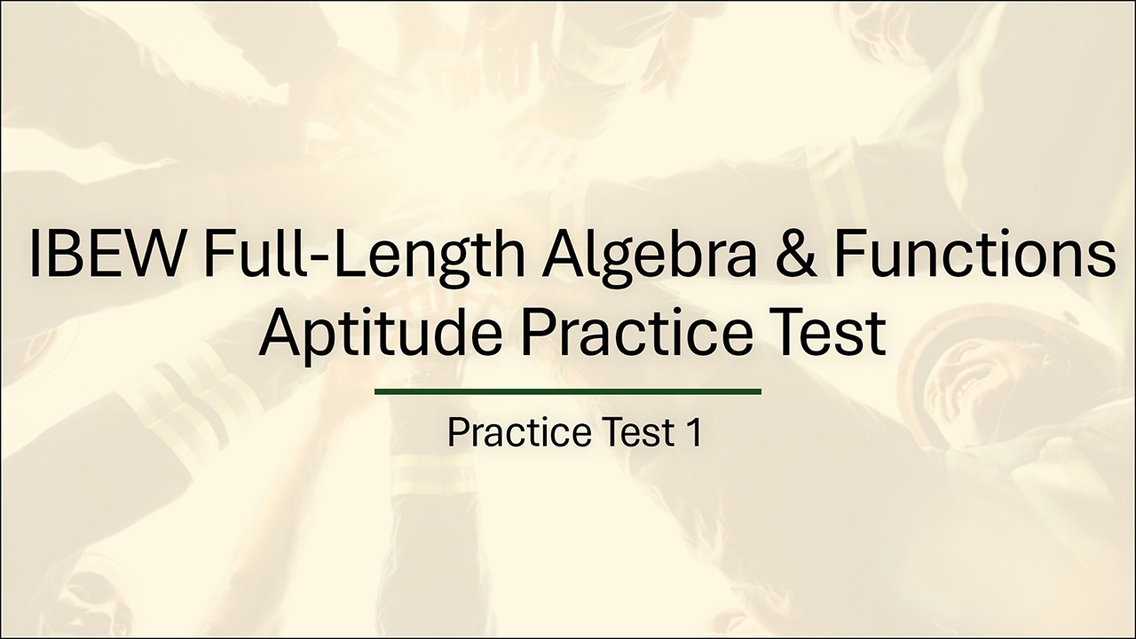 2026 IBEW Aptitude Math Test | Full-Length Practice Test (33 Questions + Answers)