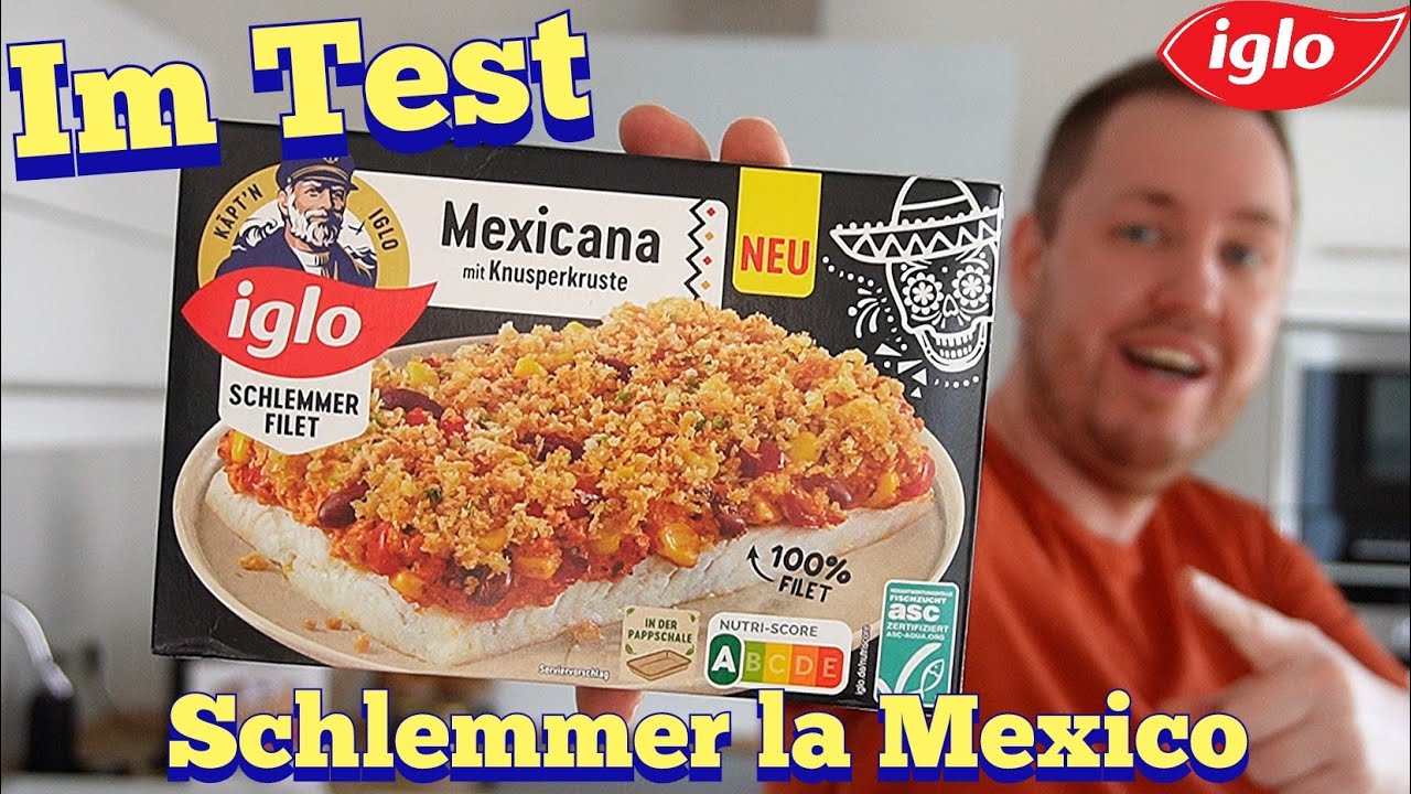 Iglo: Schlemmer-Filet Mexicana im Test