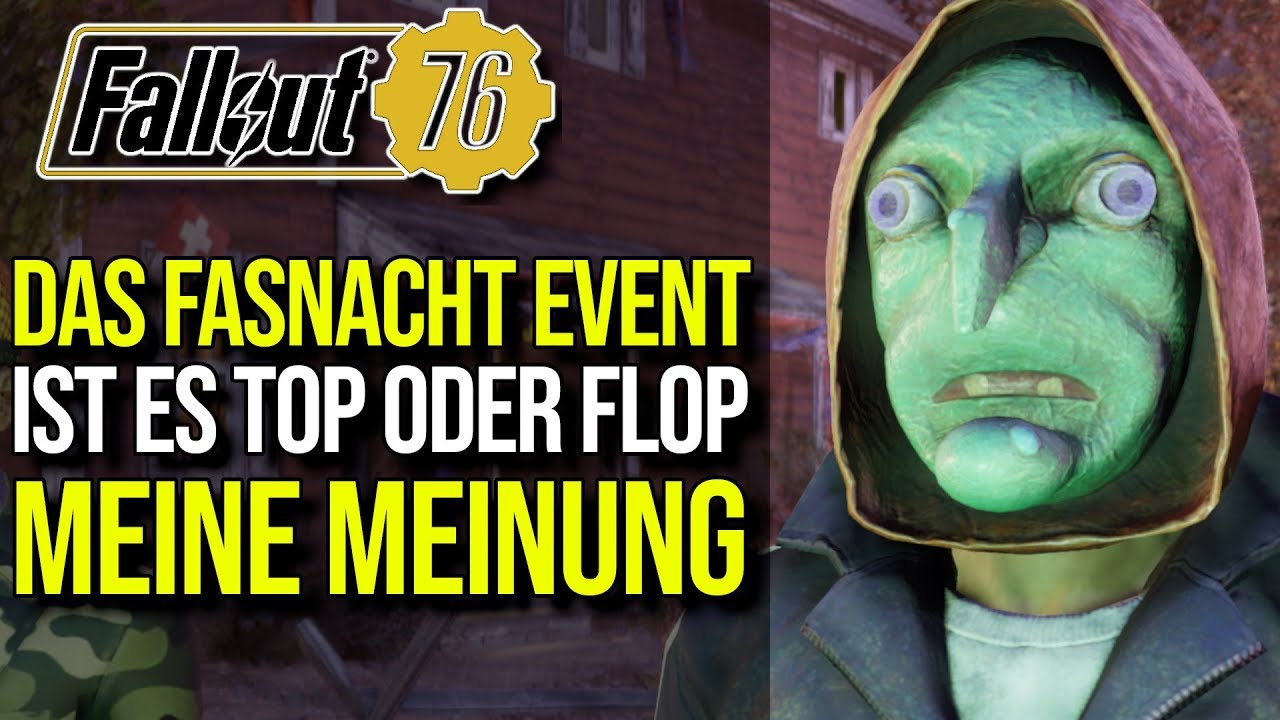 Fasnacht Event Top oder Flop | Meine Meinung | Fallout 76