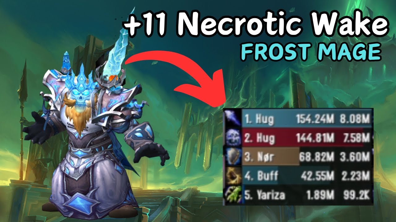 +11 The Necrotic Wake - Frost Mage