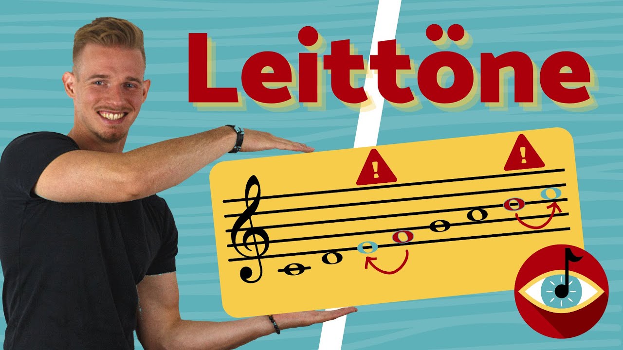 Leittöne - wie man in der Musik Spannungen erzeugt und auflöst