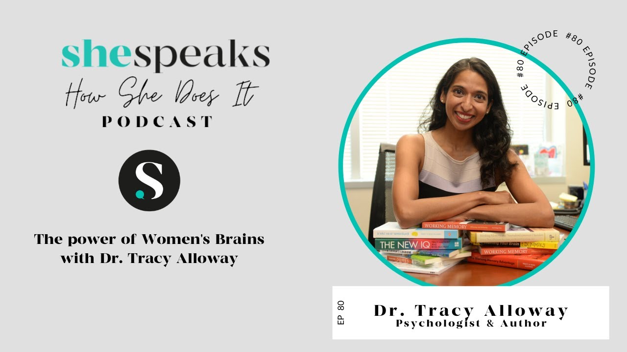The Power of Women's Brains with Dr. Tracy Alloway