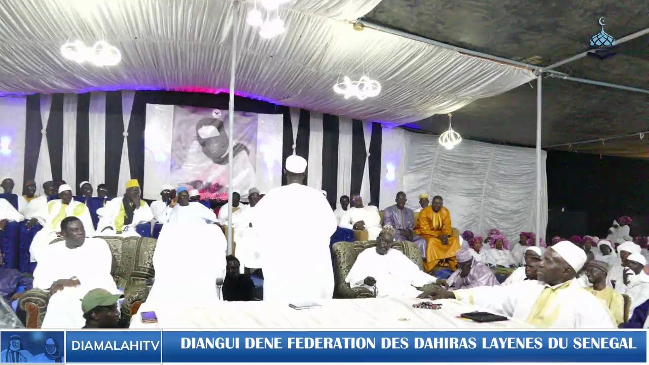 DIRECT: DIANGUI DENN FEDERATION DES DAHIRAS LAYENNES DU SENEGAL