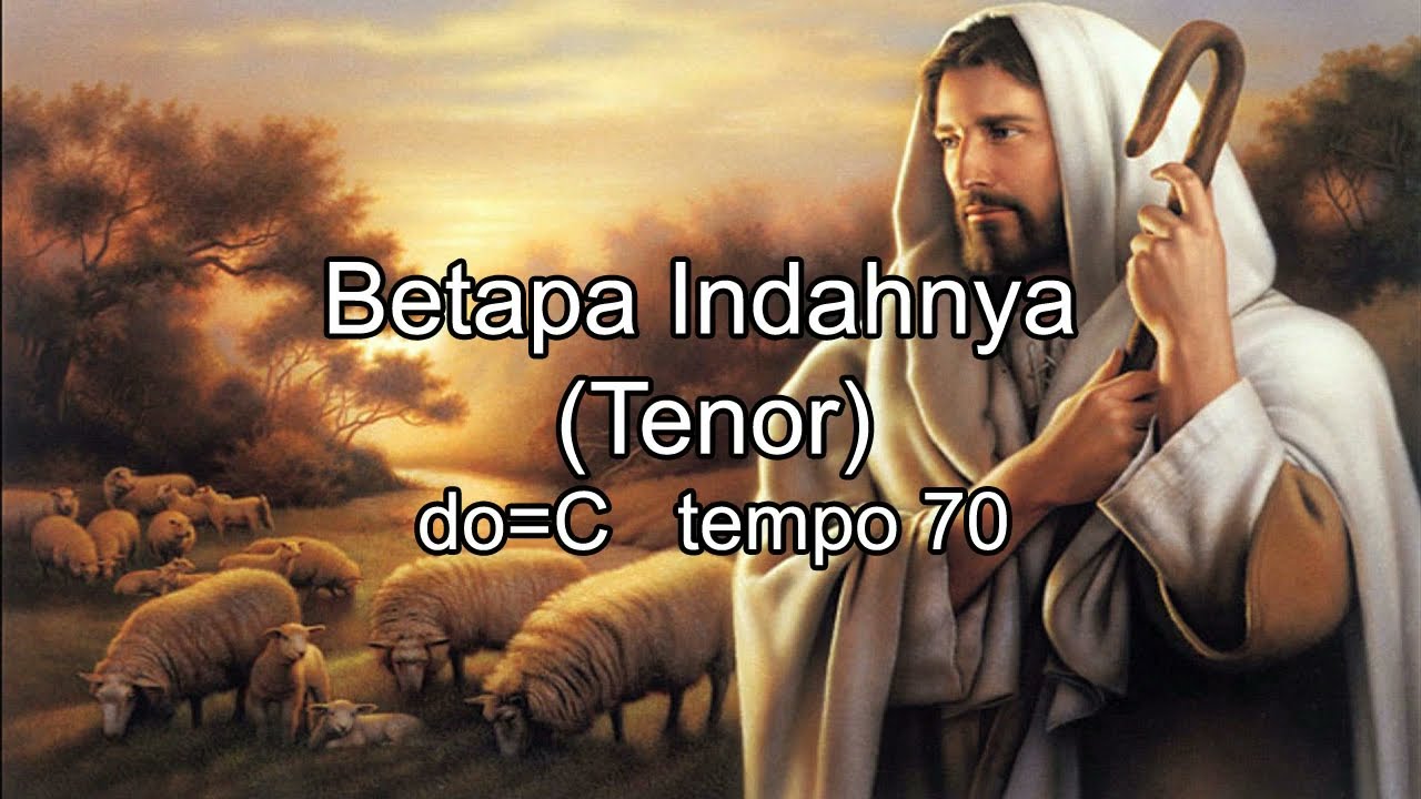 Belajar Lagu Gereja Katolik Betapa Indahnya (Suara Tenor)