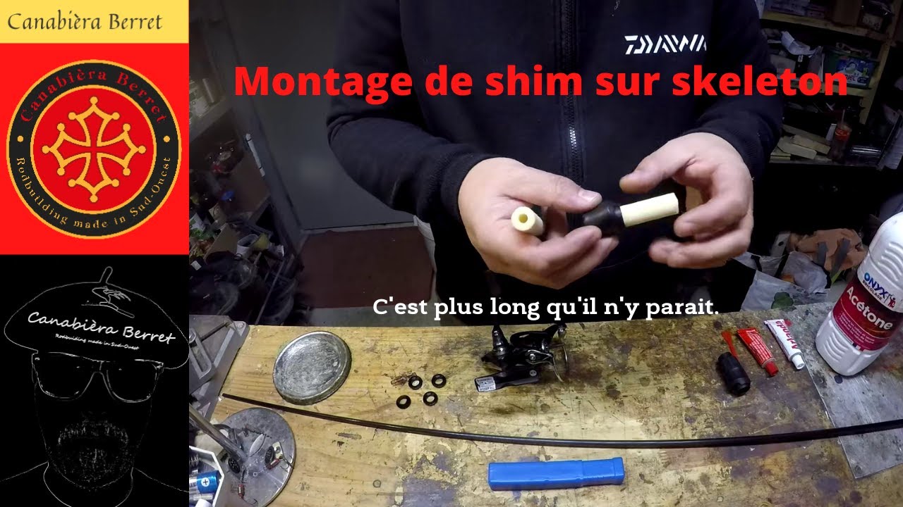 Montage shim sur skeleton - Rodbuilding
