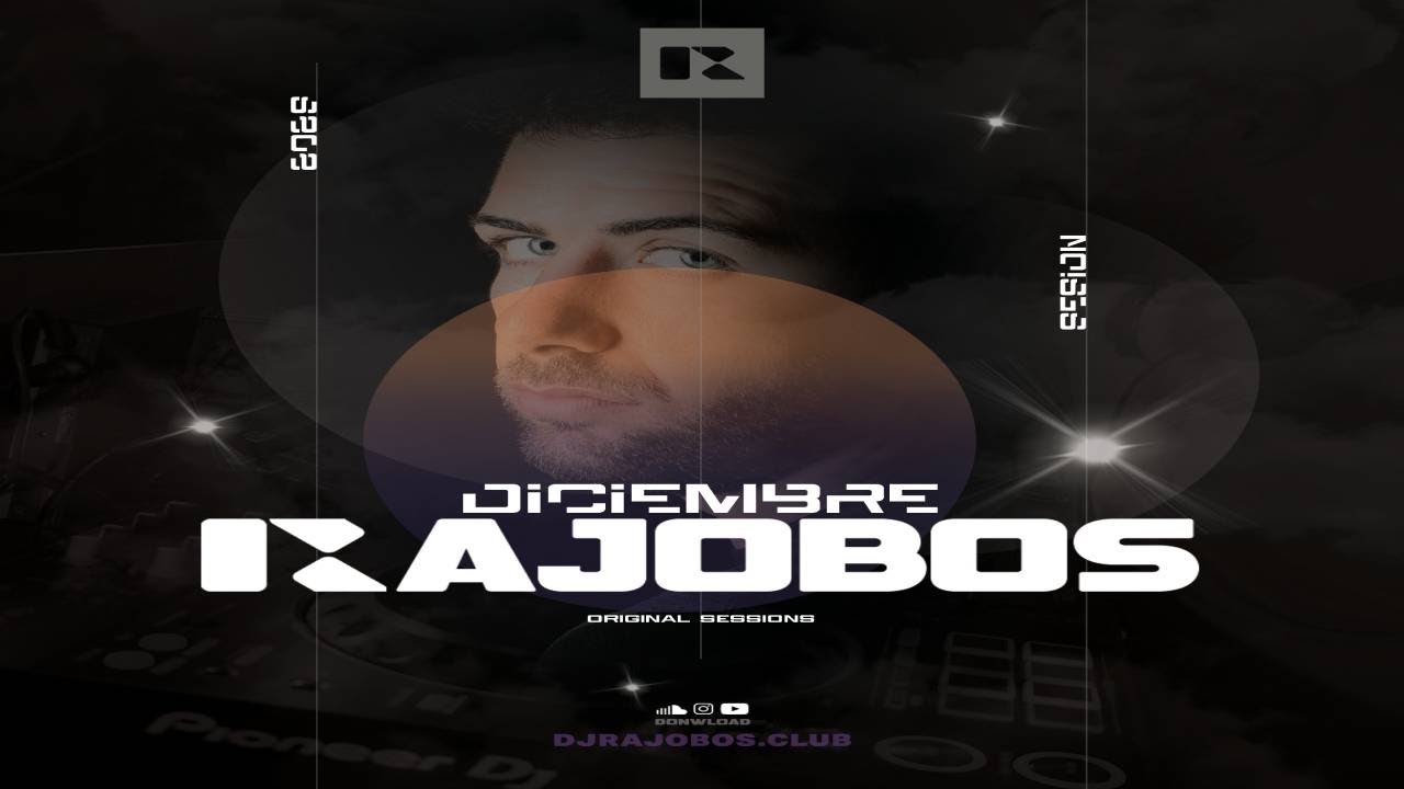 Sesion DICIEMBRE 2025 Dj Rajobos