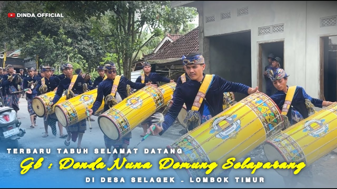 TERBARU TABUH SELAMAT DATANG GENDANG BELEQ DENDA NUNA DEMUNG SELAPARANG DI DESA SELAGEK