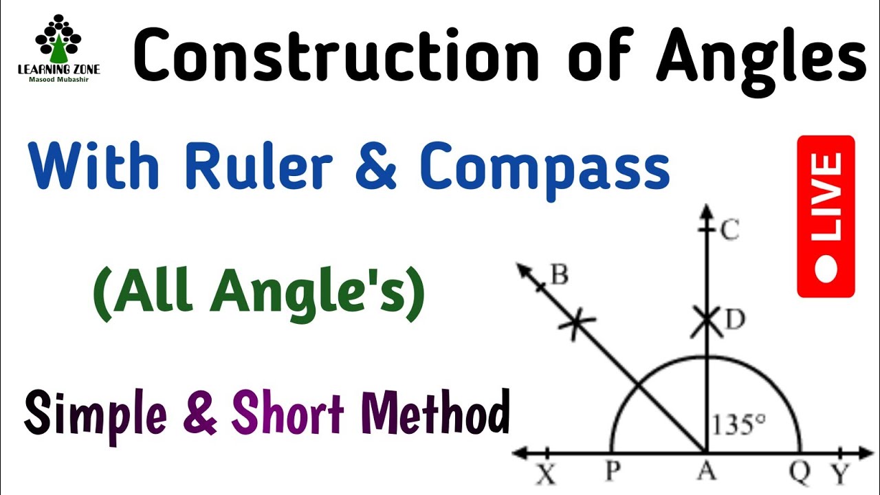 Construction of angles using Ruler & Compass | Review Exercise 4 Q no. 2 Chapter 4 Class 7 New Book