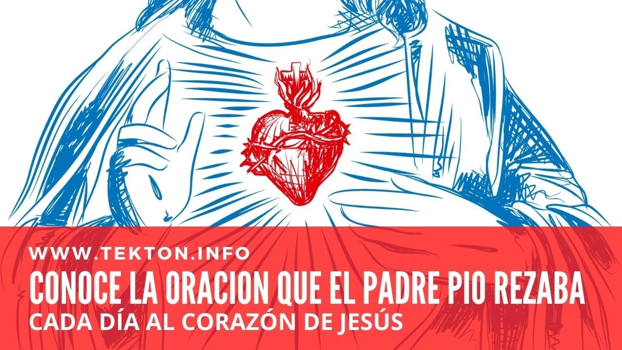 Conoce la oración que el Padre Pío rezaba cada día al Corazón de Jesús
