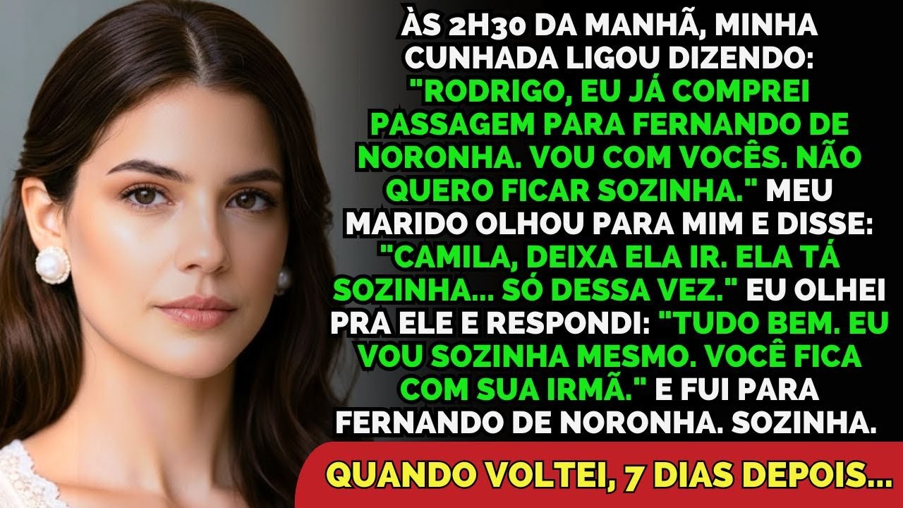 Minha Cunhada Ligou Às 2h30 Querendo Ir Junto — Fui Sozinha E Me Divorciei