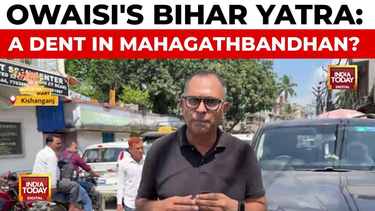 Asaduddin Owaisi kicks off four-day 'Simanchal Nyaya Yatra' in Bihar | India Today News