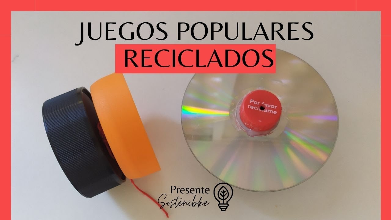 Juegos populares con material reciclado (Presente Sostenible)