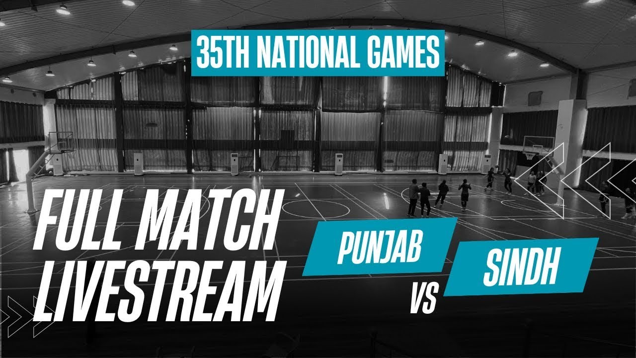 PUNJAB VS SINDH | MEN'S BASKETBALL | 35th National Games | Match 7