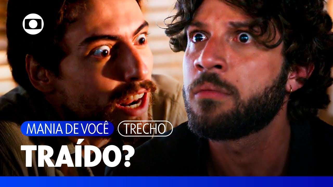 Mavi pressiona Iberê e ele assume que ajudou Luma a esconder Rudá! | Mania de Você | TV Globo